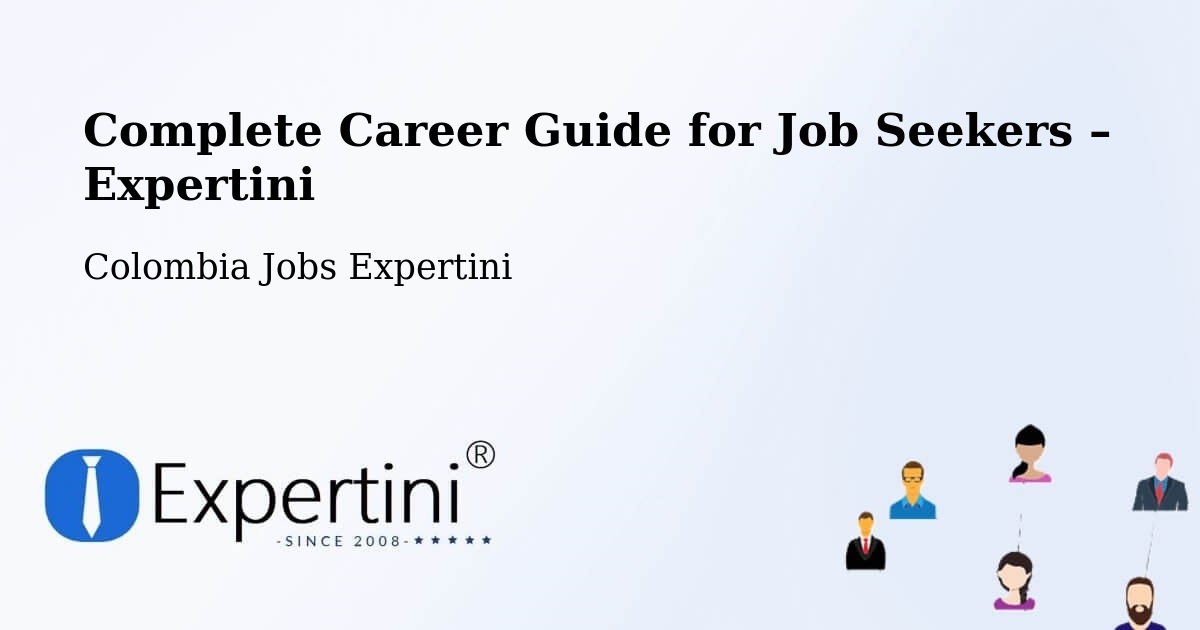 Career Guide for Job Seekers – Plato - Plato, Colombia Jobs Expertini