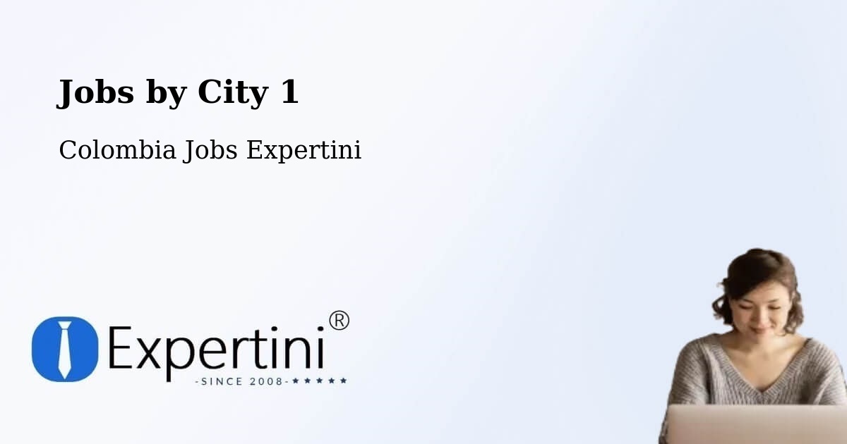 City Jobs in Colombia - Expertini