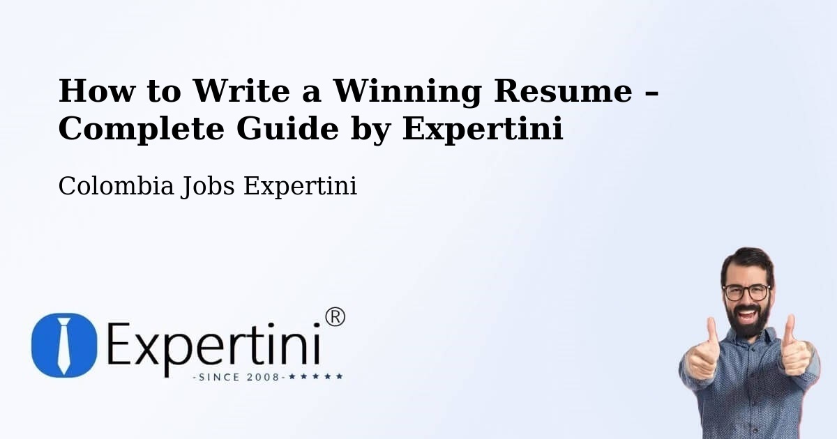 Resume Writing Guide for Job Seekers – Plato - Plato, Colombia Jobs Expertini
