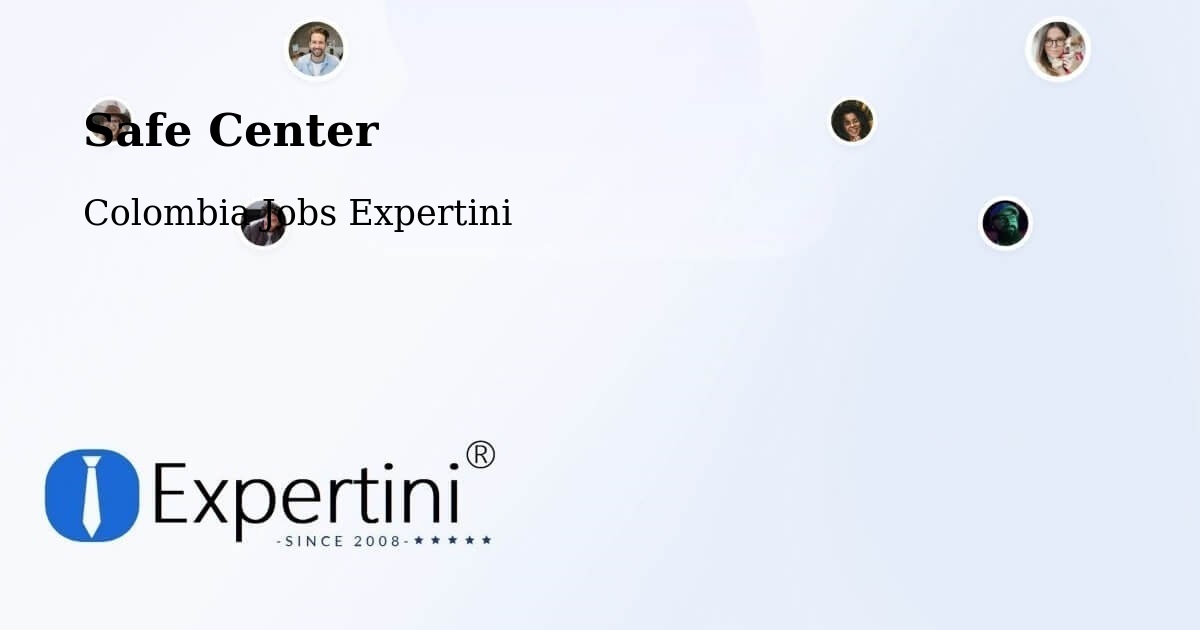 Safety Center – Plato - Colombia Jobs Expertini
